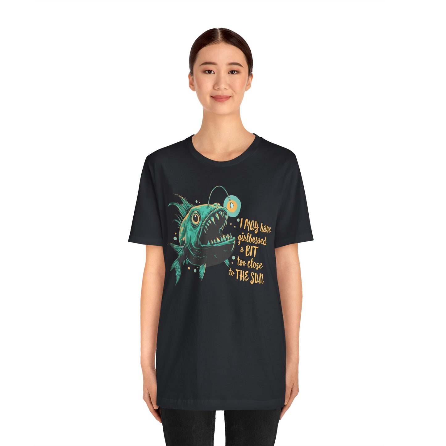 Deep Sea Anglerfish Girlbossed Too Close To The Sun T-shirt, Angler Fish Lure Glow Graphic Tee Ocean Aquatic Creatures