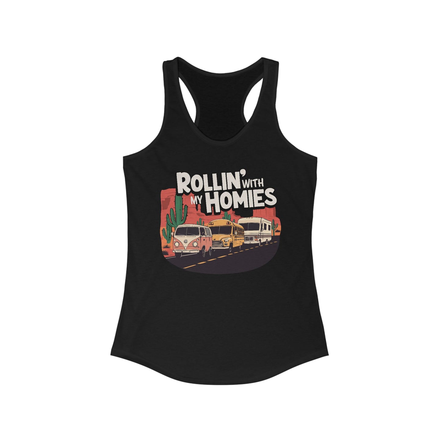 Rollin' With My Homies Tank Top - Van Skoolie RV Vanlife Caravan in the Desert Women's Sleeveless Shirt Racerback Tank