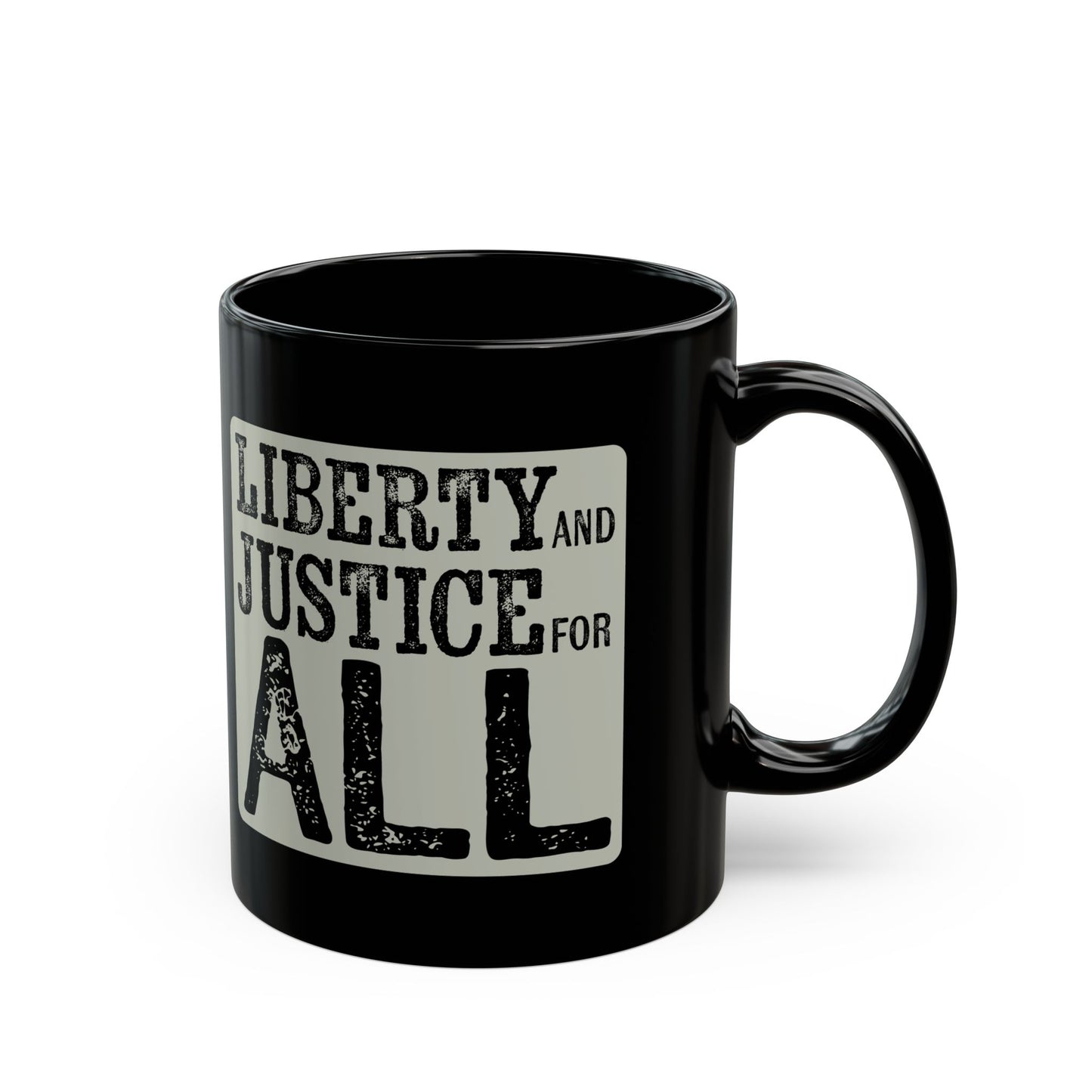 Liberty and Justice for All Mug, Black Ceramic Coffee Cup, Equality Activist Gift, Patriotic Mugs, Civil Rights Advocate Gift, 11oz