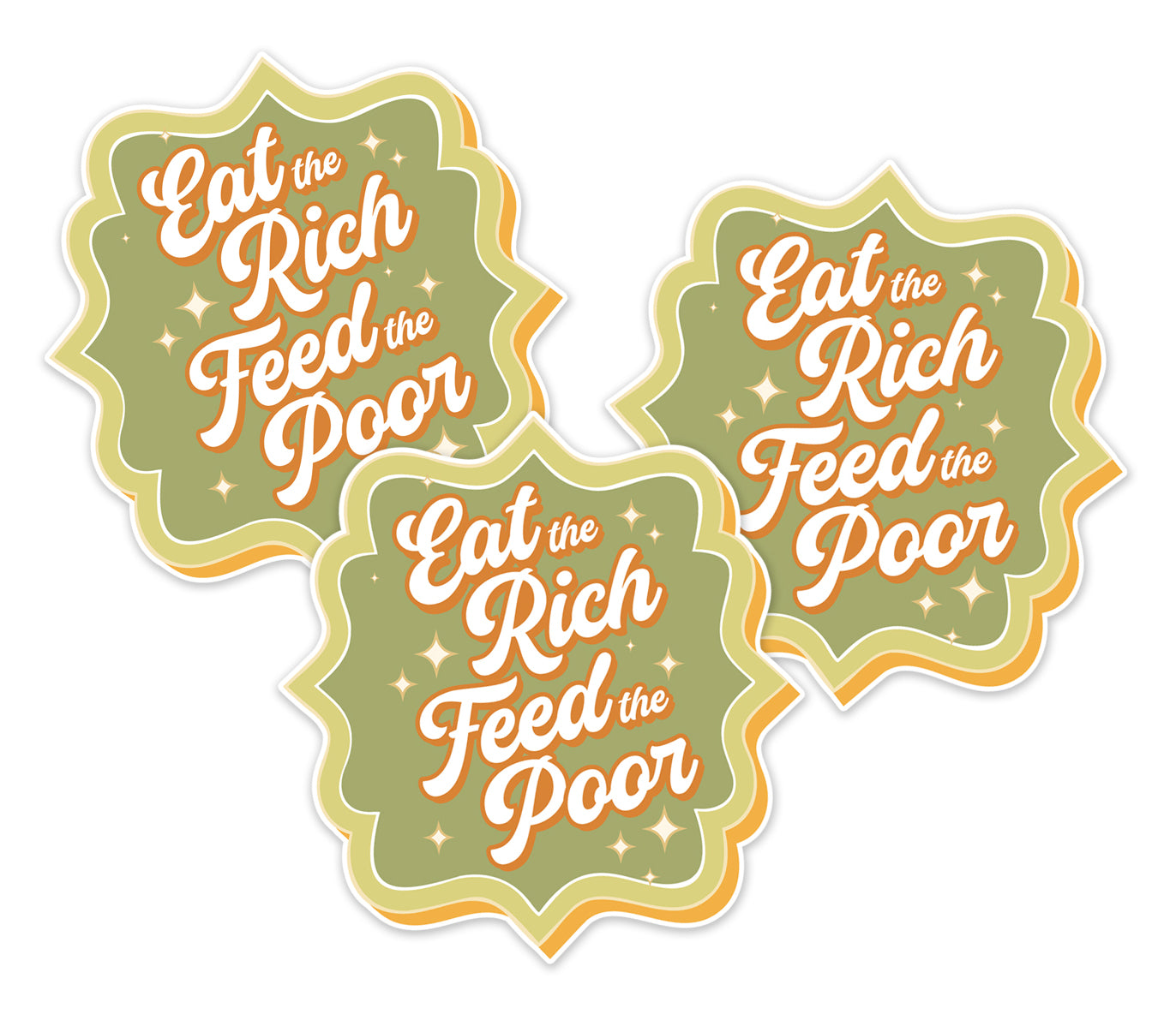Eat The Rich Feed The Poor Sticker - Waterproof, Fade-Resistant Decal Stickers
