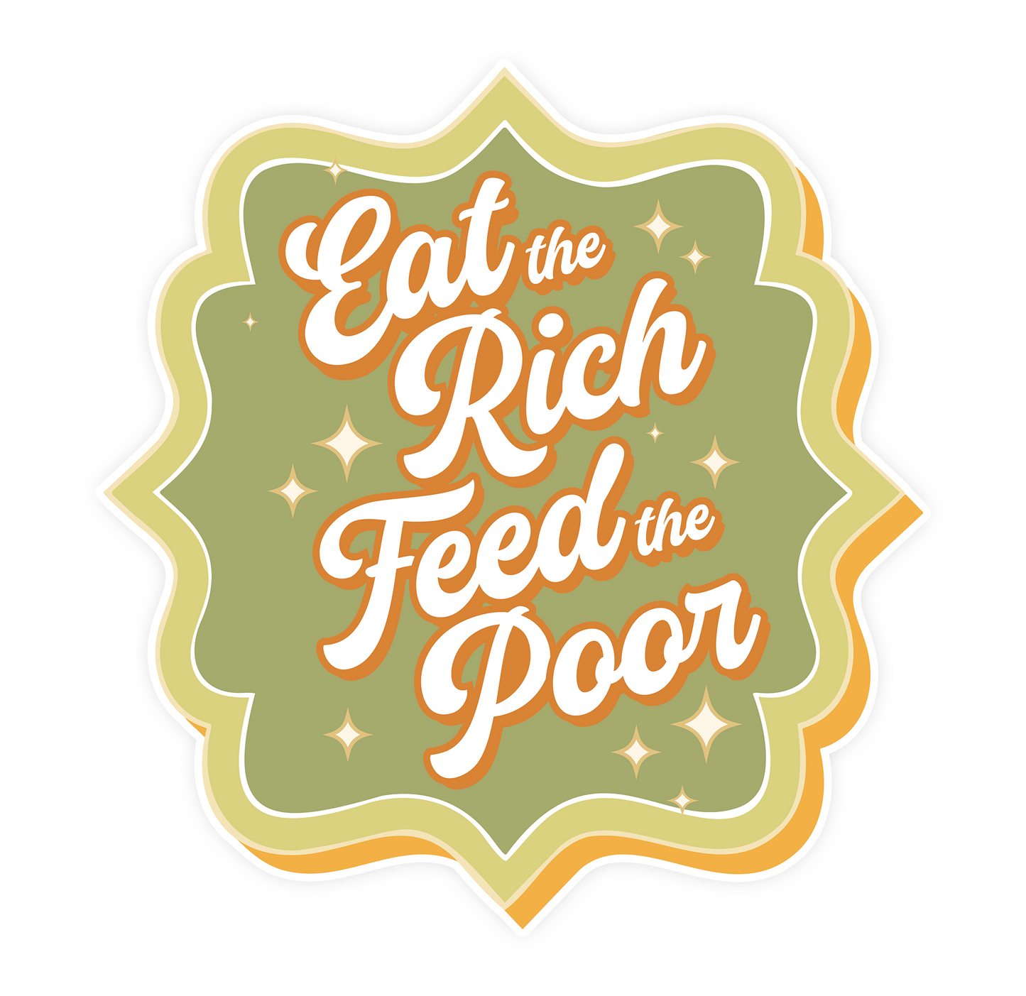 3" Eat The Rich Feed The Poor Sticker - Waterproof, Fade-Resistant Decal Stickers