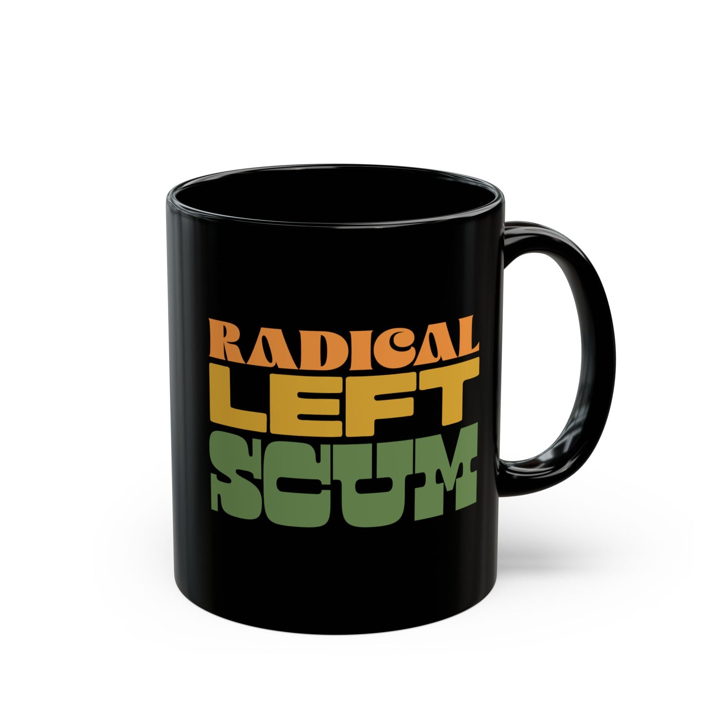 Radical Left Scum Mug | Political Humor Black Ceramic Coffee Cup, Leftist Liberal Retro Anti-Trump Protest Mugs 11 Ounce