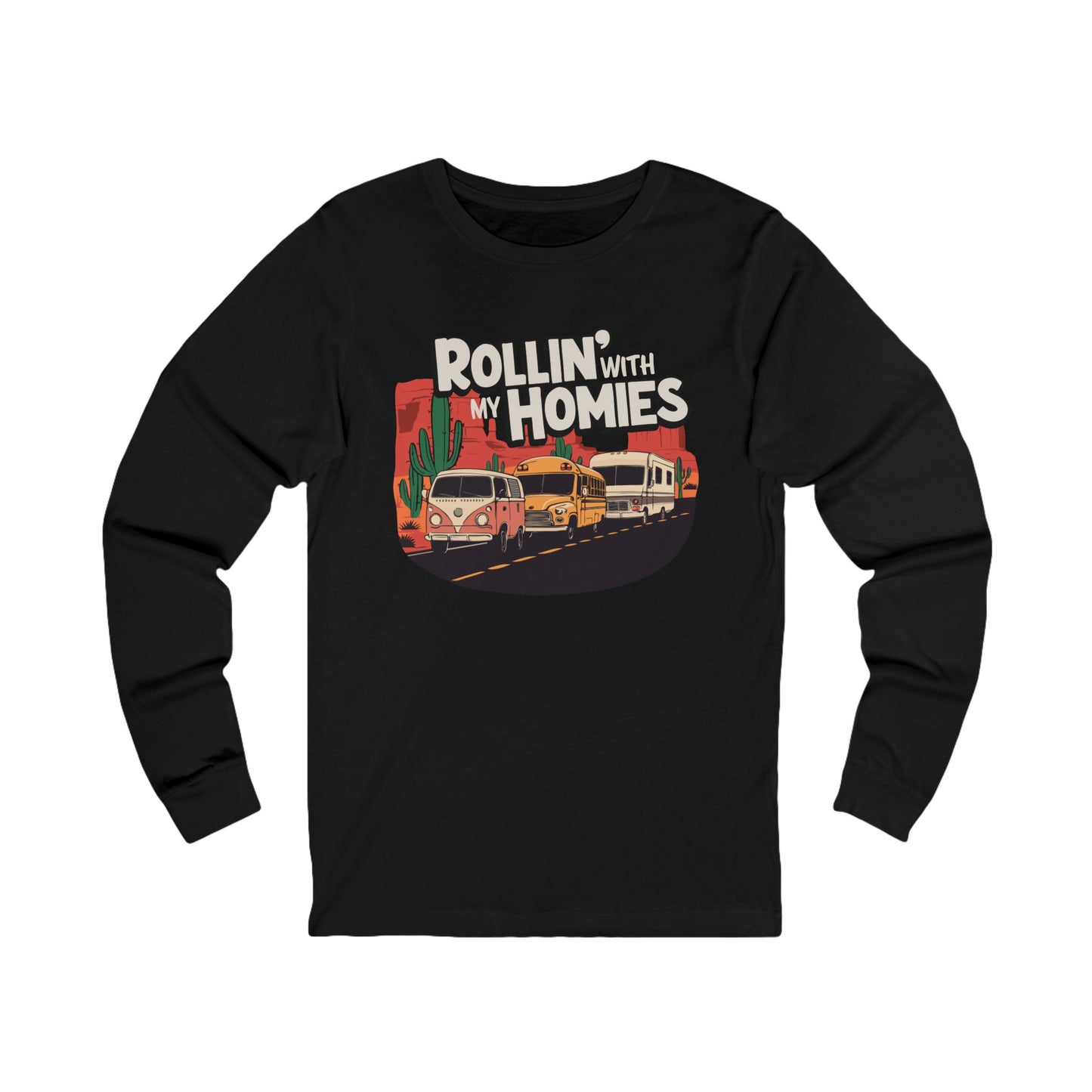 Rollin' With My Homies Van Skoolie RV Vanlife Caravan in the Desert Long Sleeve T-shirt Unisex Jersey Long Sleeve Tee