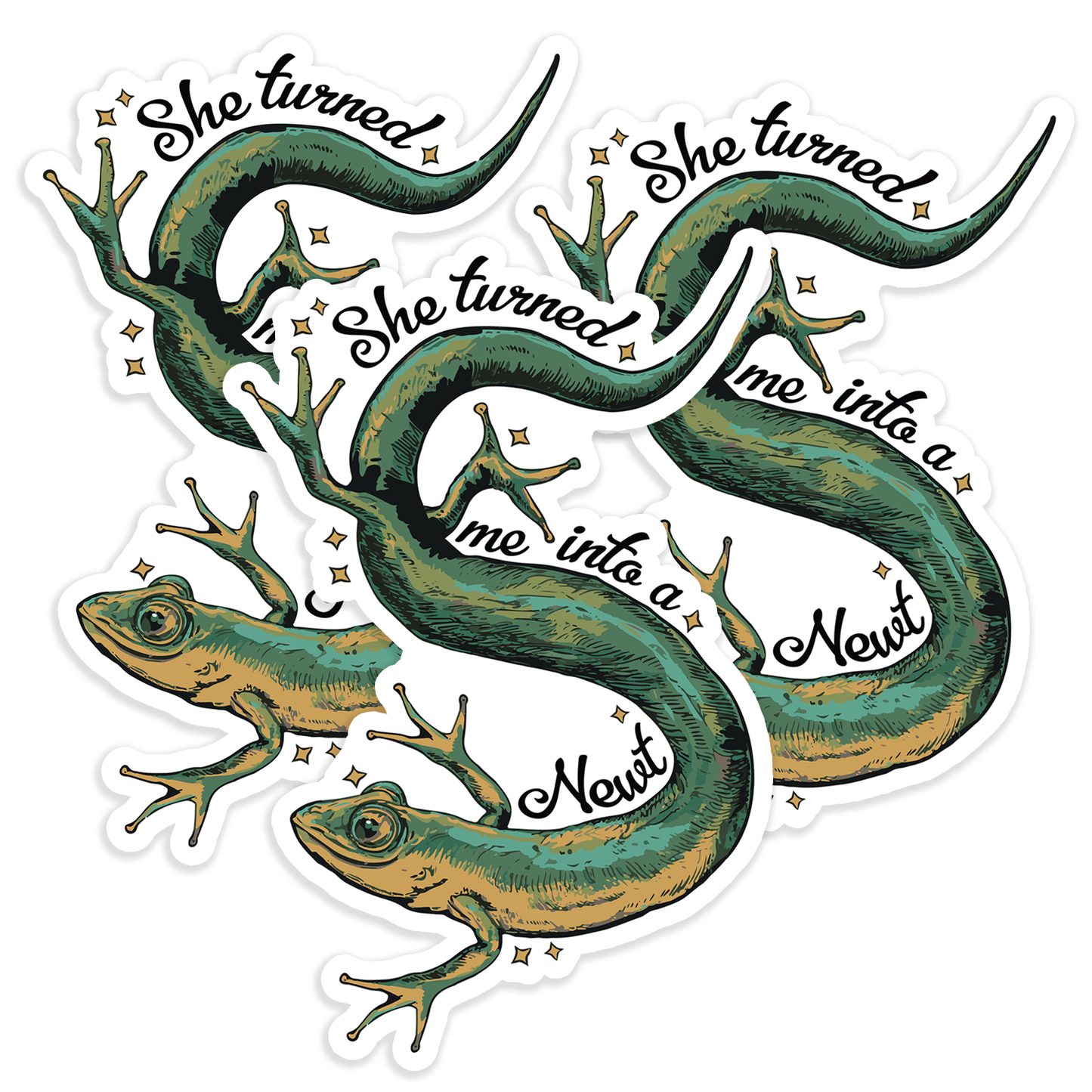 4" She Turned Me Into A Newt Sticker - Waterproof, Fade-Resistant Decal Stickers