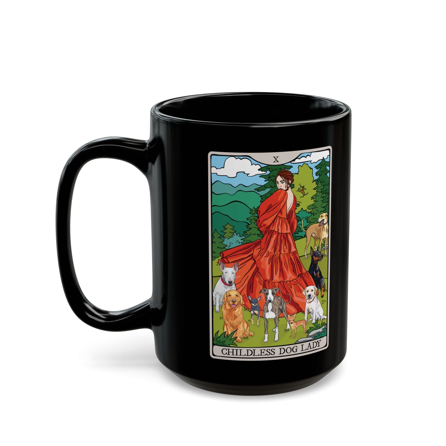 Black Mug - Childless Dog Lady Tarot Card Ceramic Coffee Cup, 15oz - Dog Lover Gift, Woman with Dogs Mugs, Tarot Card Reader Gifts