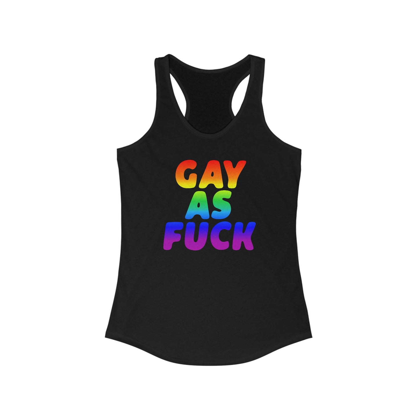 Pride Racerback Tank Top - Gay As Fuck, LGBTQIA Pride Festival Apparel, Lesbian Summer Outfit, Gift for Queer Friends