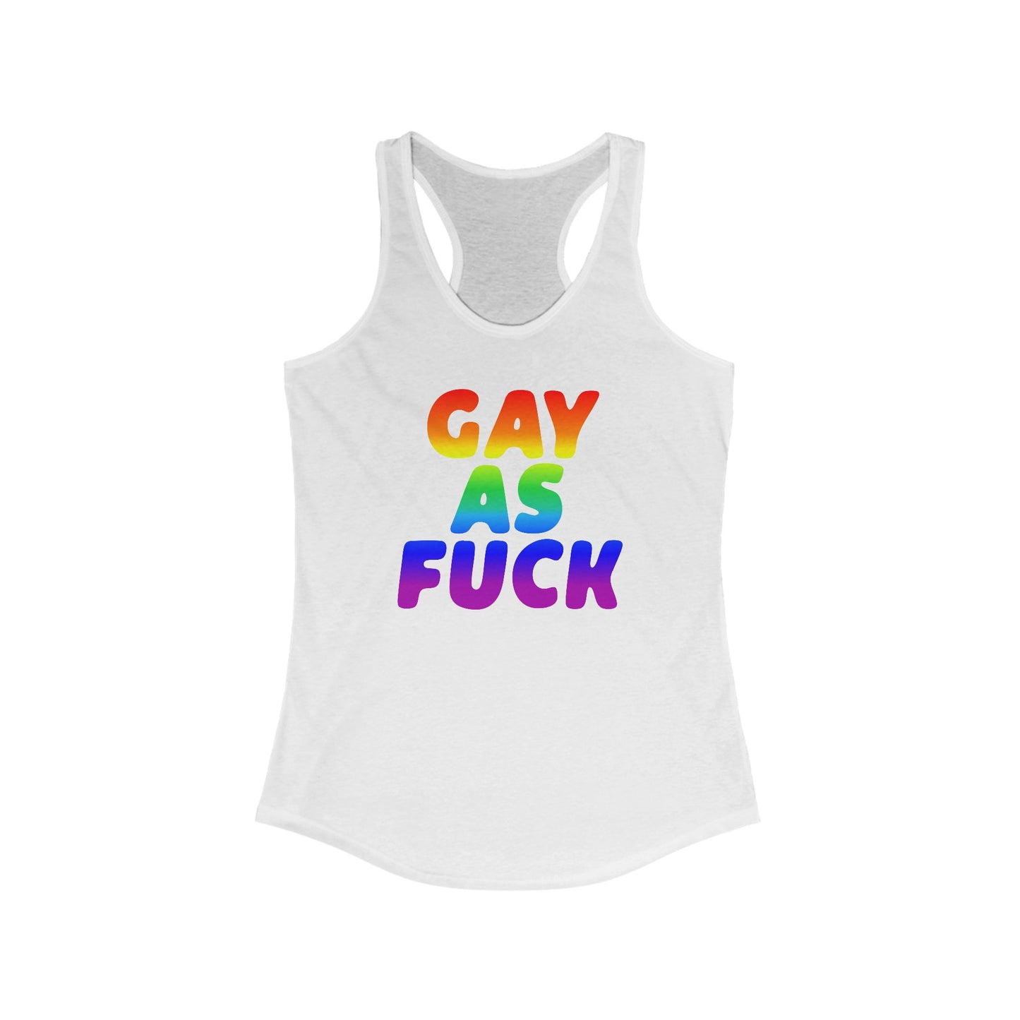 Pride Racerback Tank Top - Gay As Fuck, LGBTQIA Pride Festival Apparel, Lesbian Summer Outfit, Gift for Queer Friends