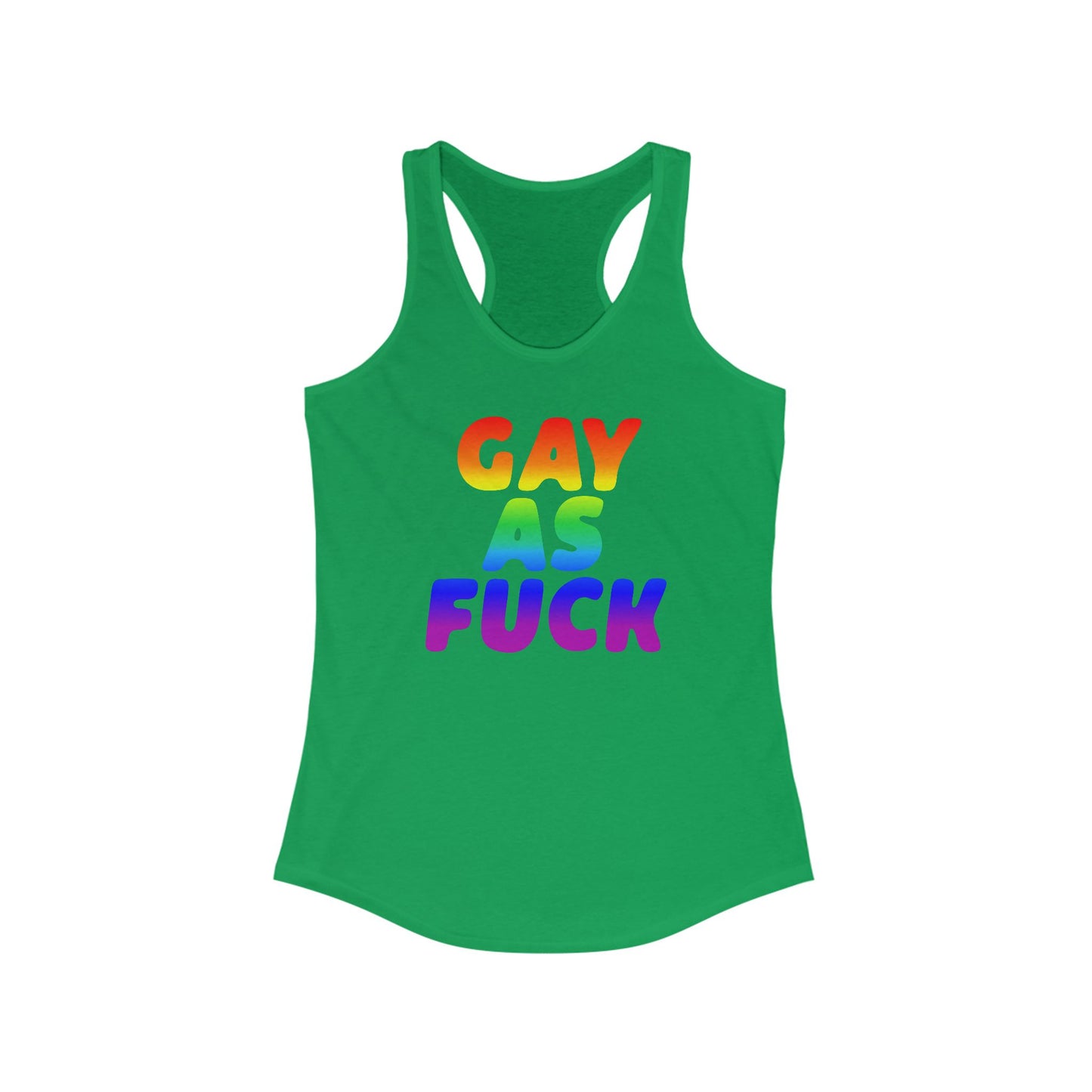 Pride Racerback Tank Top - Gay As Fuck, LGBTQIA Pride Festival Apparel, Lesbian Summer Outfit, Gift for Queer Friends