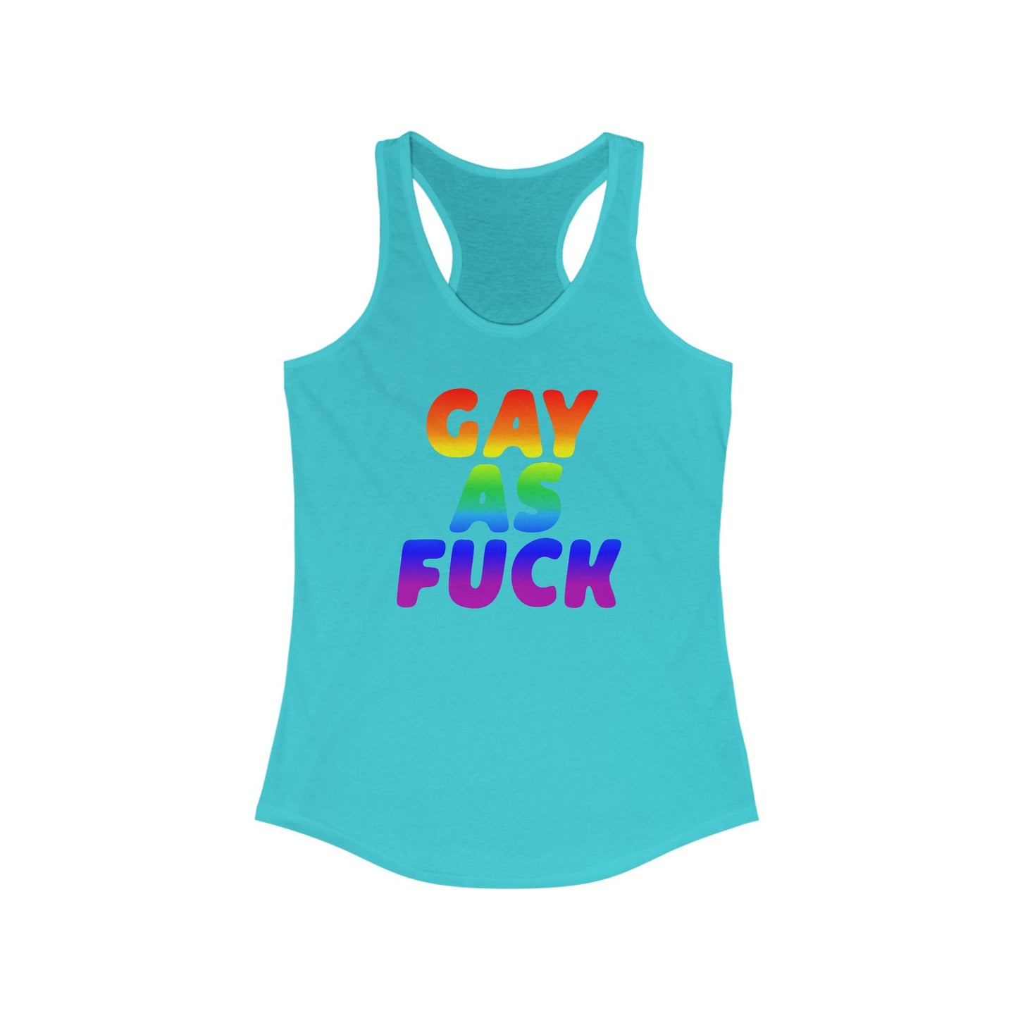 Pride Racerback Tank Top - Gay As Fuck, LGBTQIA Pride Festival Apparel, Lesbian Summer Outfit, Gift for Queer Friends