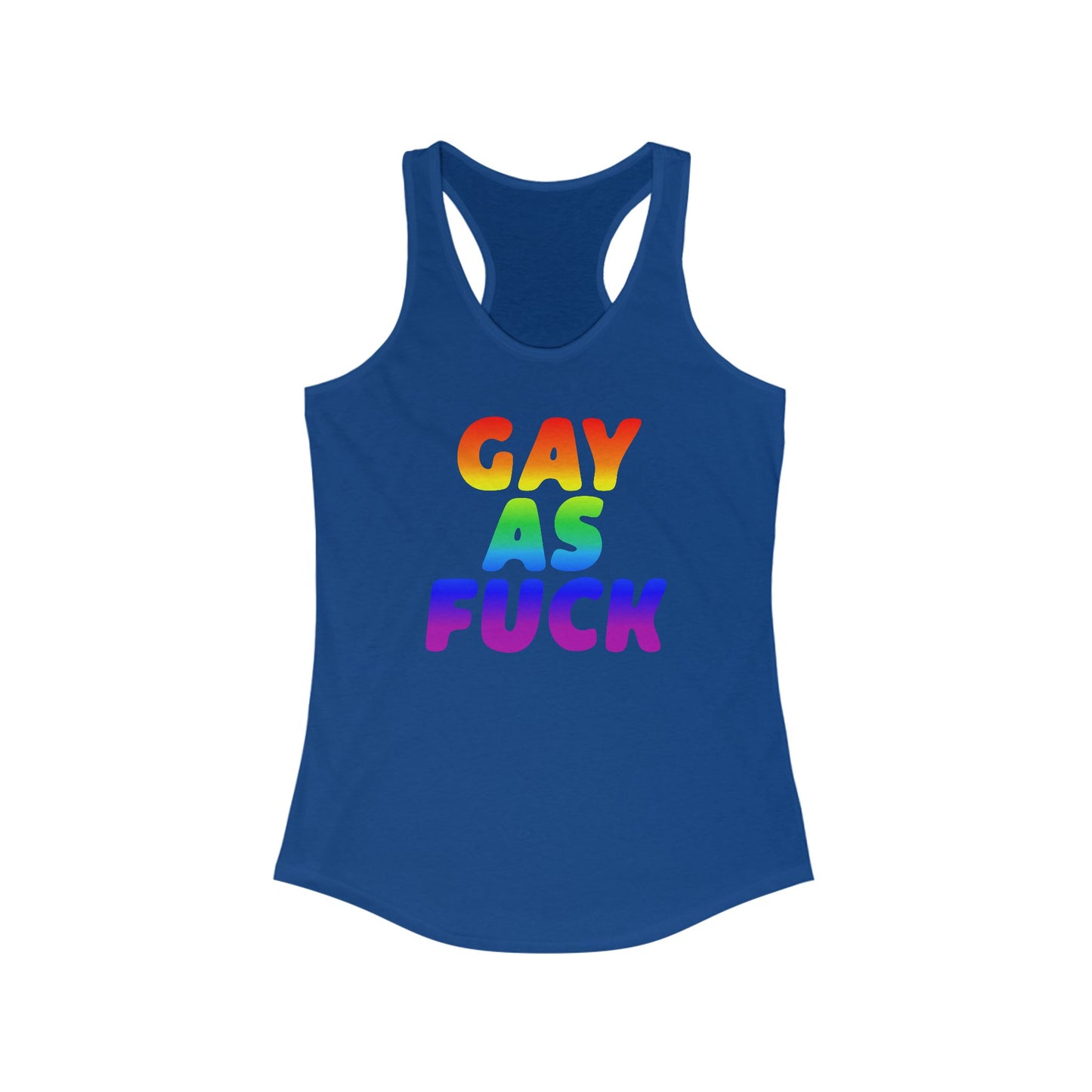 Pride Racerback Tank Top - Gay As Fuck, LGBTQIA Pride Festival Apparel, Lesbian Summer Outfit, Gift for Queer Friends