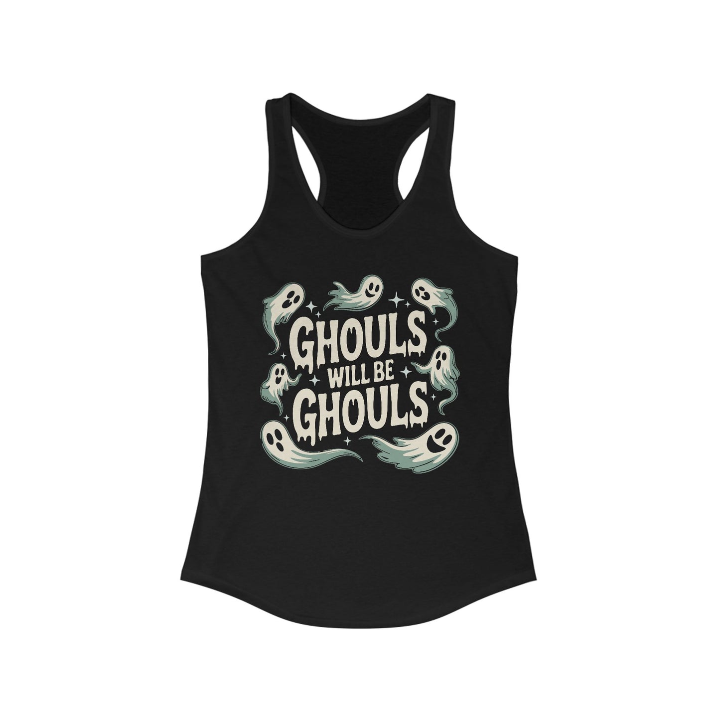 Ghouls will be Ghouls Tank Top, Women's Halloween Ghost Women's Racerback Shirt, Gothic Spooky Sleeveless Tee, Fall Apparel