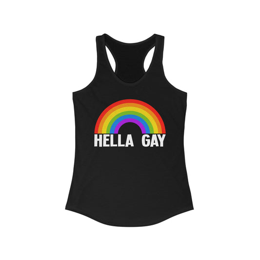 Hella Gay Tank Top, Pride Rainbow Tank - LGBTQIA+ Festival Parade, Lesbian Queer Summer Wear, Sleeveless Racerback Tank Tops