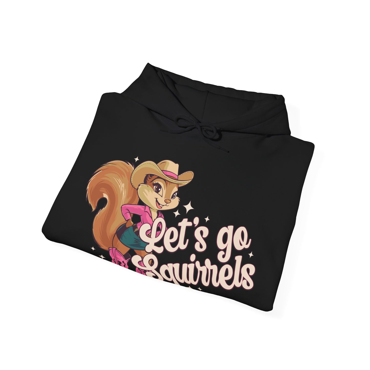 Let's Go Squirrels Pullover Hoodie Hooded Sweatshirt with Fun Squirrel Print, Parody Let's Go Girls Design