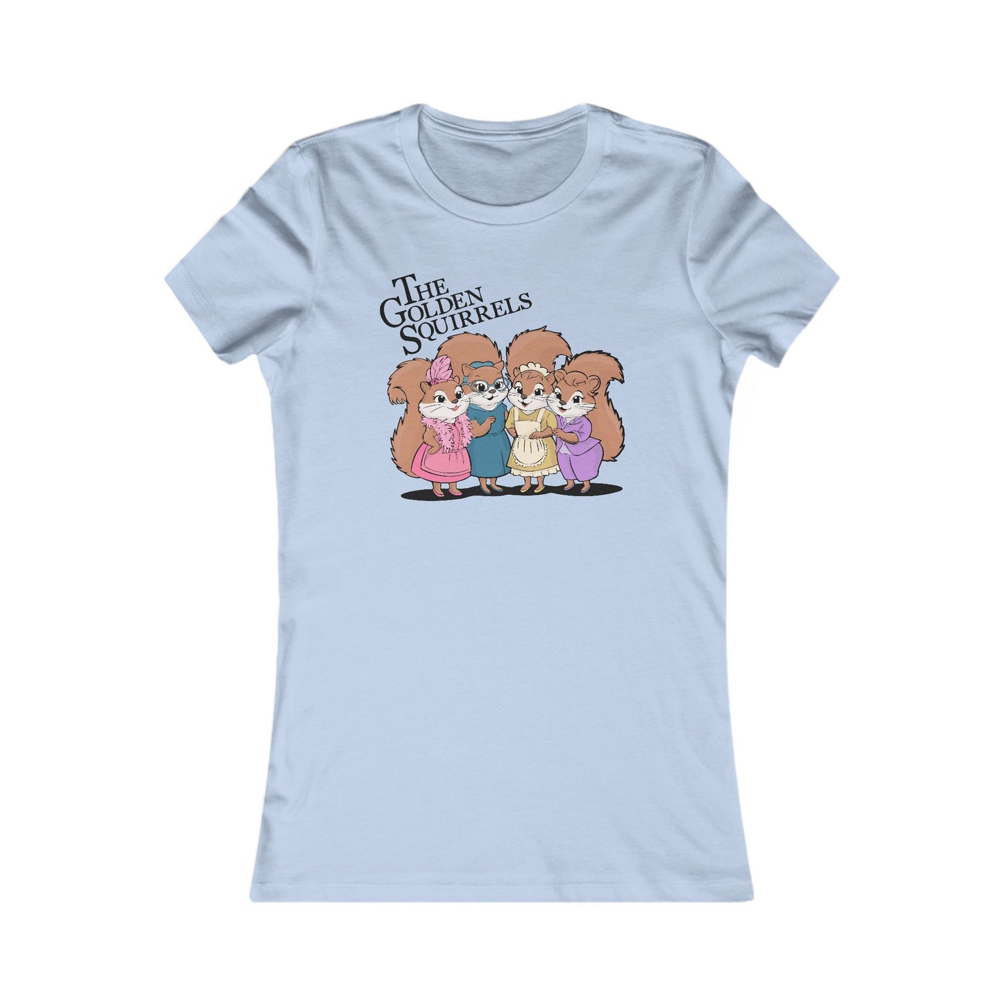 The Golden Squirrels T-shirt Women's Favorite Tee - Golden Girls Squirrel Ladies Top