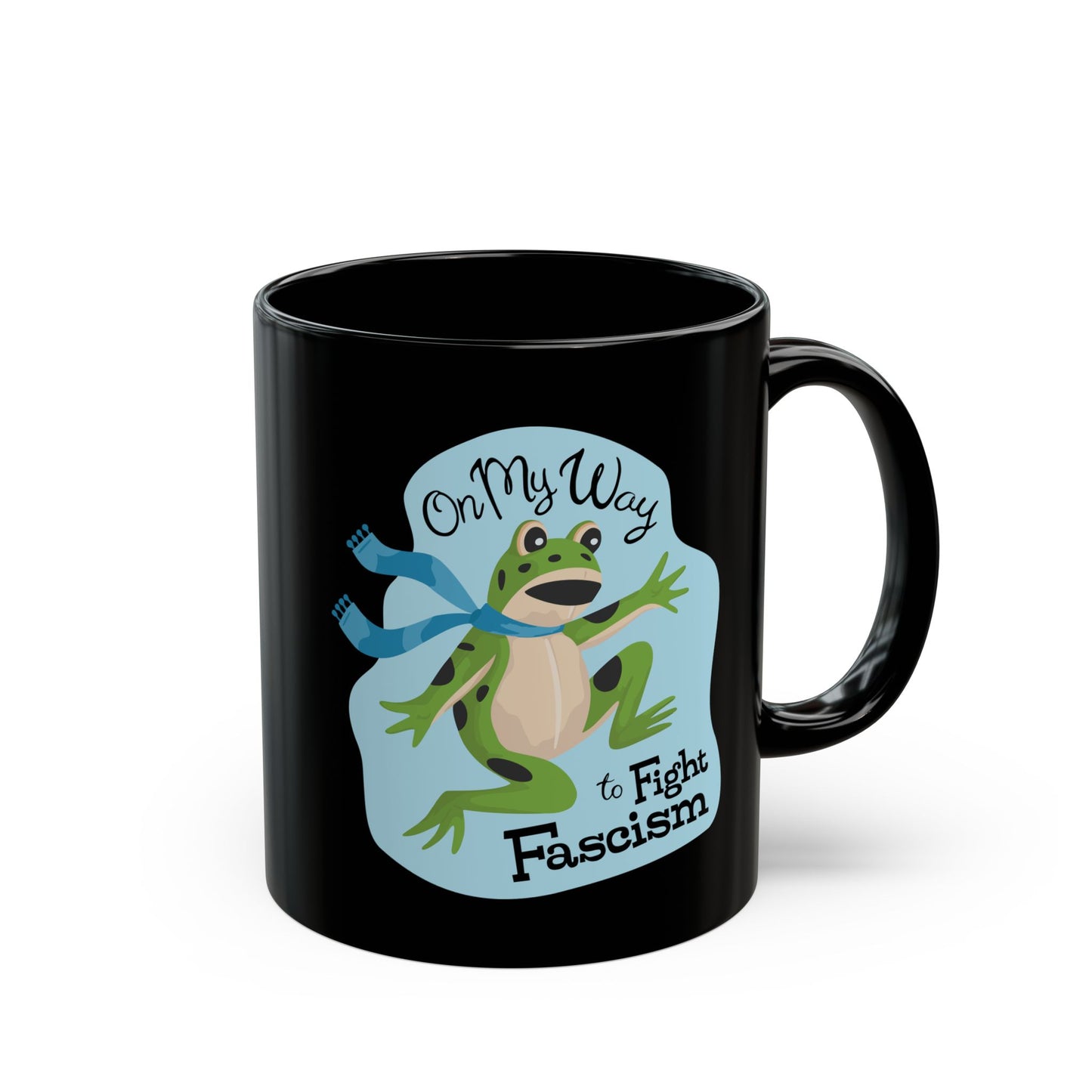 Frog Resistance Black Mug - Inflatable Frogs Costume "On My Way to Fight Fascism" Mugs, Funny Leftist Liberal Political Humor Activists Cups