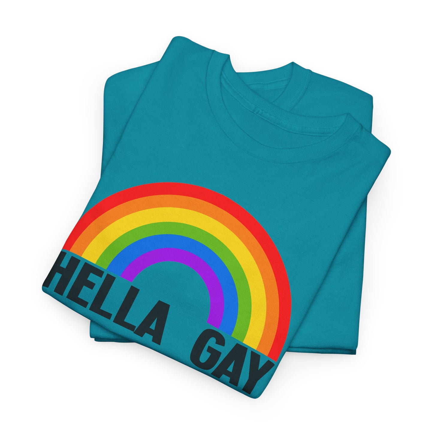 Hella Gay Rainbow Pride T-shirt Unisex Heavy Cotton Tee LGBTQIA+ Mens Womens Cotton Tee