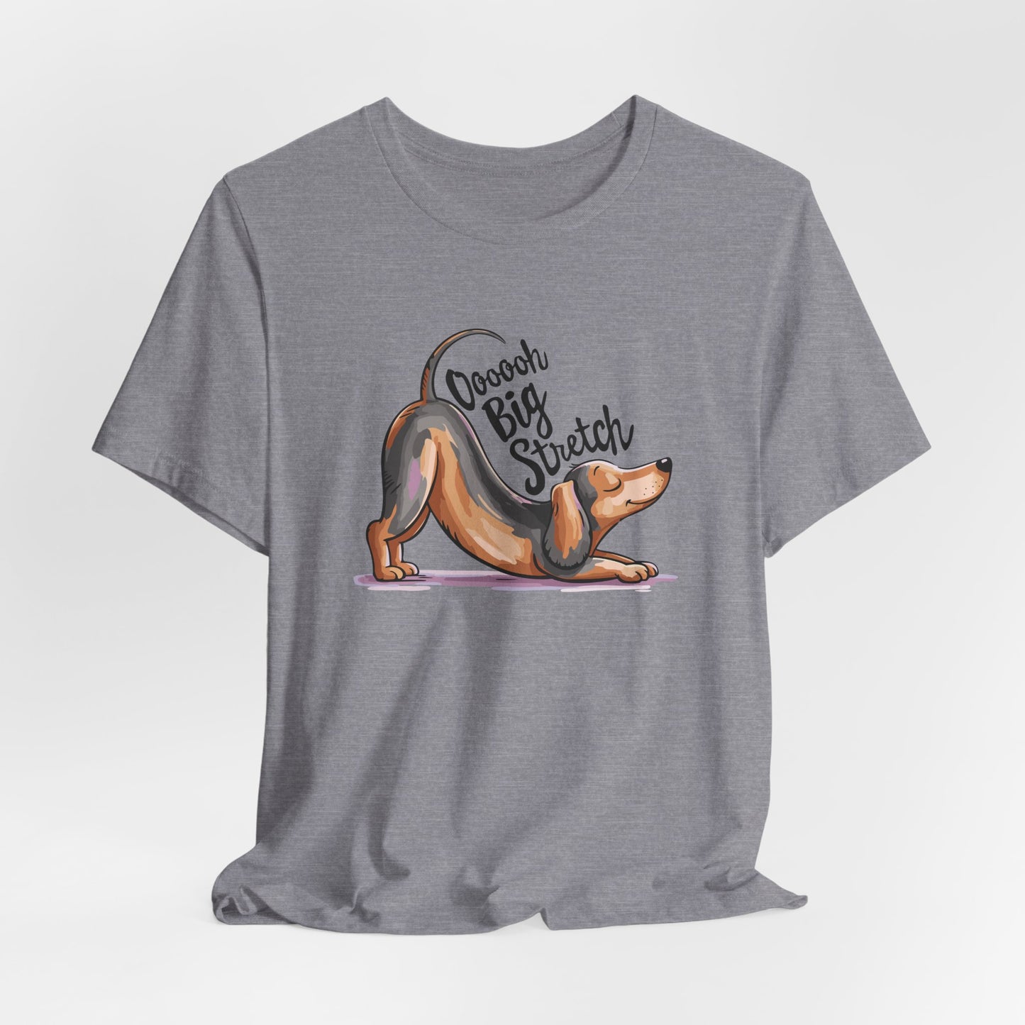 "Ooooh Big Stretch" T-shirt - Cute Stretching Dachshund Yoga Dog Tee, Funny Wiener Dogs Shirts