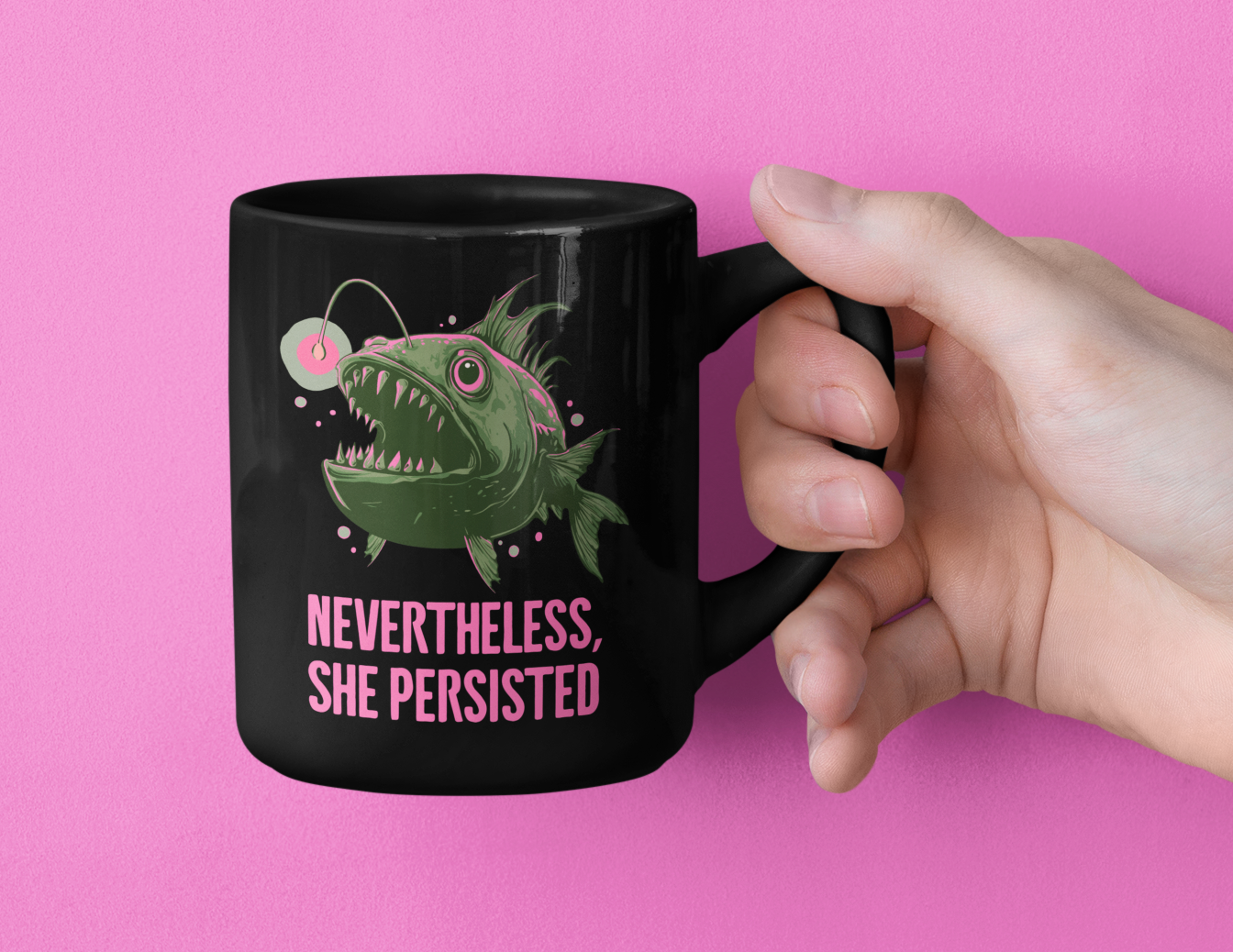 Deep Sea Anglerfish Nevertheless She Persisted Ceramic Coffee Mug Self Care Funny Angler Fish Glow Lure Inspirational Mugs