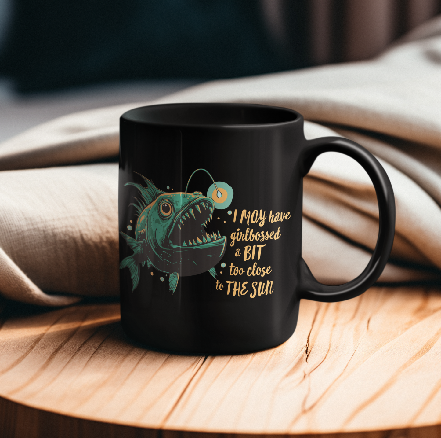 Deep Sea Anglerfish Girlbossed Too Close To The Sun Ceramic Coffee Mug Self Care Funny Angler Fish Glow Lure Inspirational Mugs