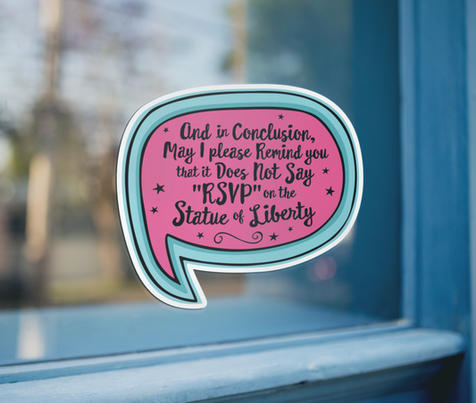 4" It Does Not Say RSVP Statue Of Liberty Sticker - Anti-ICE Protest, Human Rights Vinyl Decal Stickers, Waterproof Leftist Political Decals