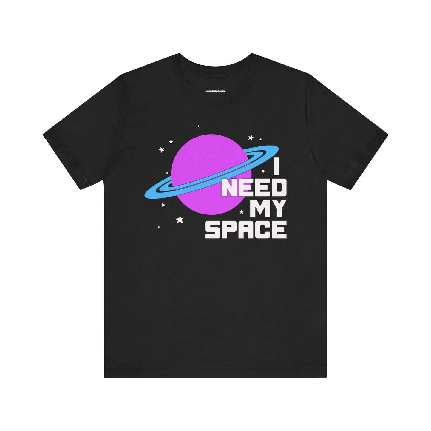 I Need My Space T-Shirt | Planet Graphic, Retro Space Typography, Funny Introvert Outerspace Tee