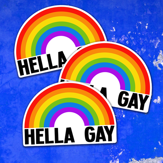 Hella Gay Rainbow Vinyl Sticker - 4" Pride Month Rainbows LGBTQIA+ Decals Waterproof Outdoor Stickers