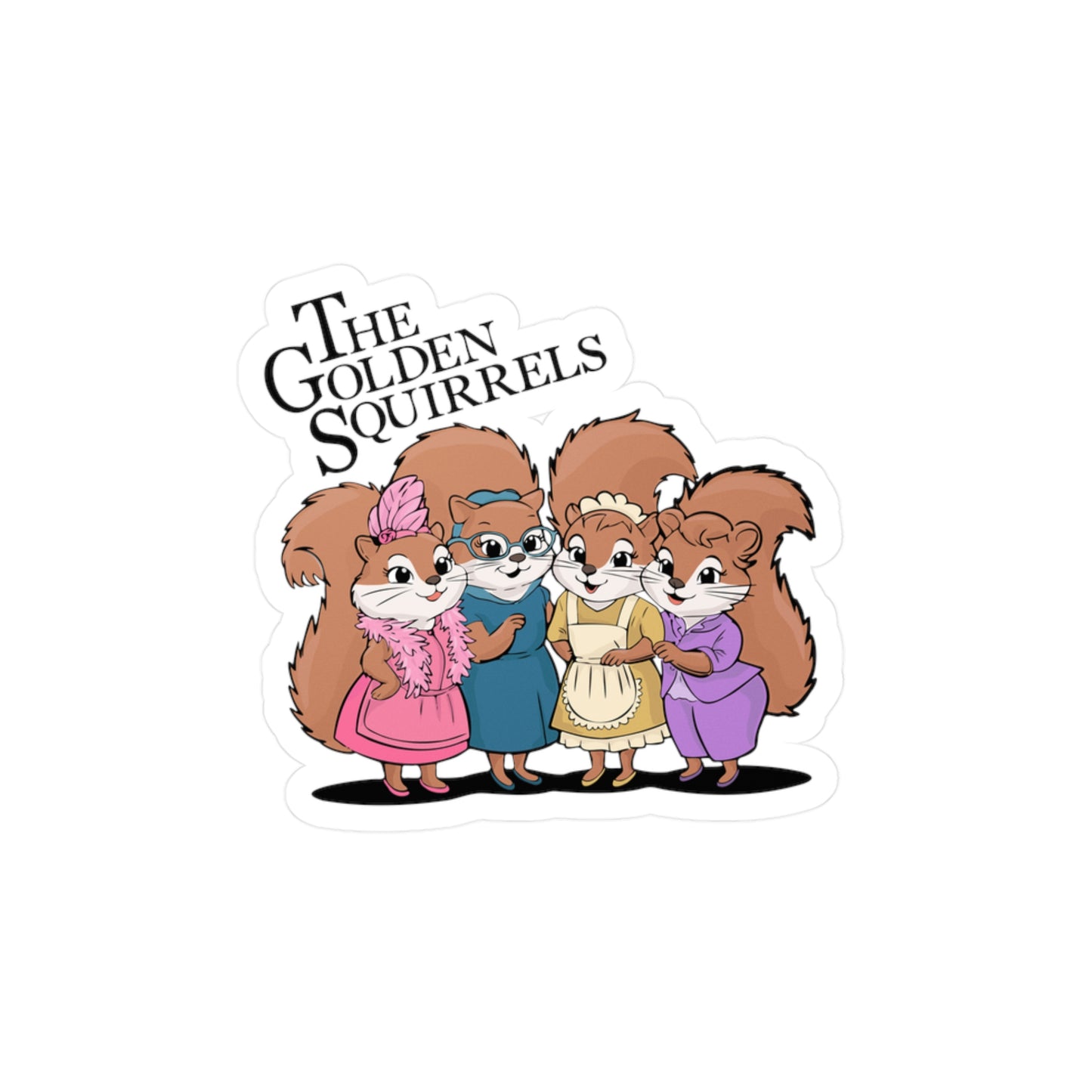 The Golden Squirrels Vinyl Sticker Waterproof UV Resistant Kiss-Cut Vinyl Decals Golden Girls Squirrel