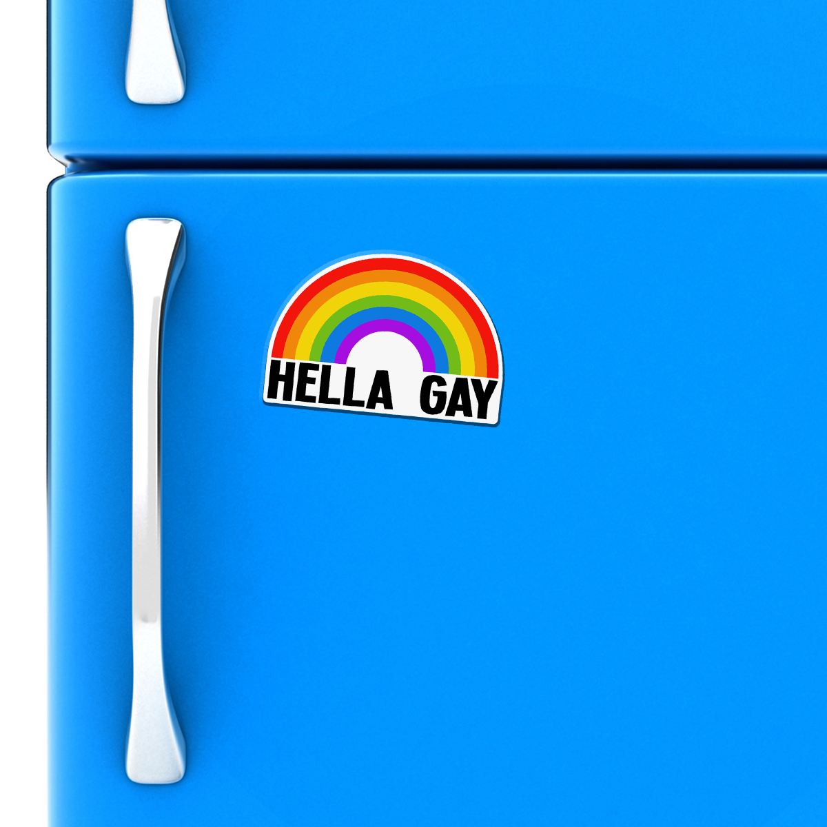 Hella Gay Rainbow Magnet - 4" Funny Pride Month Gay Lesbian Queer LGBTQIA+ Vinyl Fridge Car Magnets