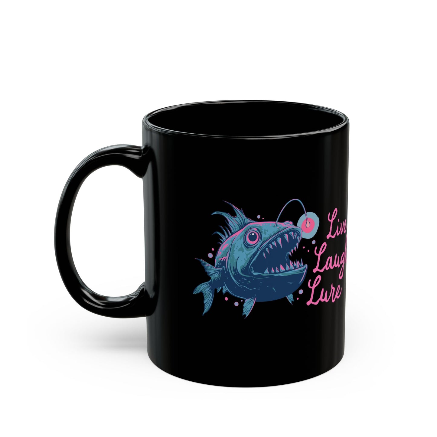 Live Laugh Lure Deep Sea Anglerfish Ceramic Coffee Mug Self Care Funny Angler Fish Glow Lure Inspirational Mugs
