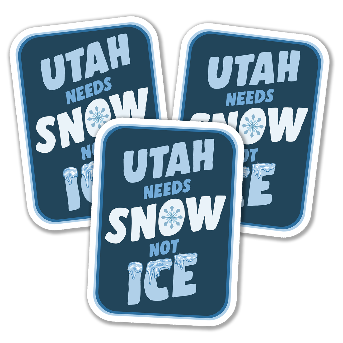 4" Utah Needs Snow Not ICE Sticker - Salt Lake City, UT Anti-ICE Protest, Vinyl Decal Political Stickers Waterproof Outdoor, Winter Skiing