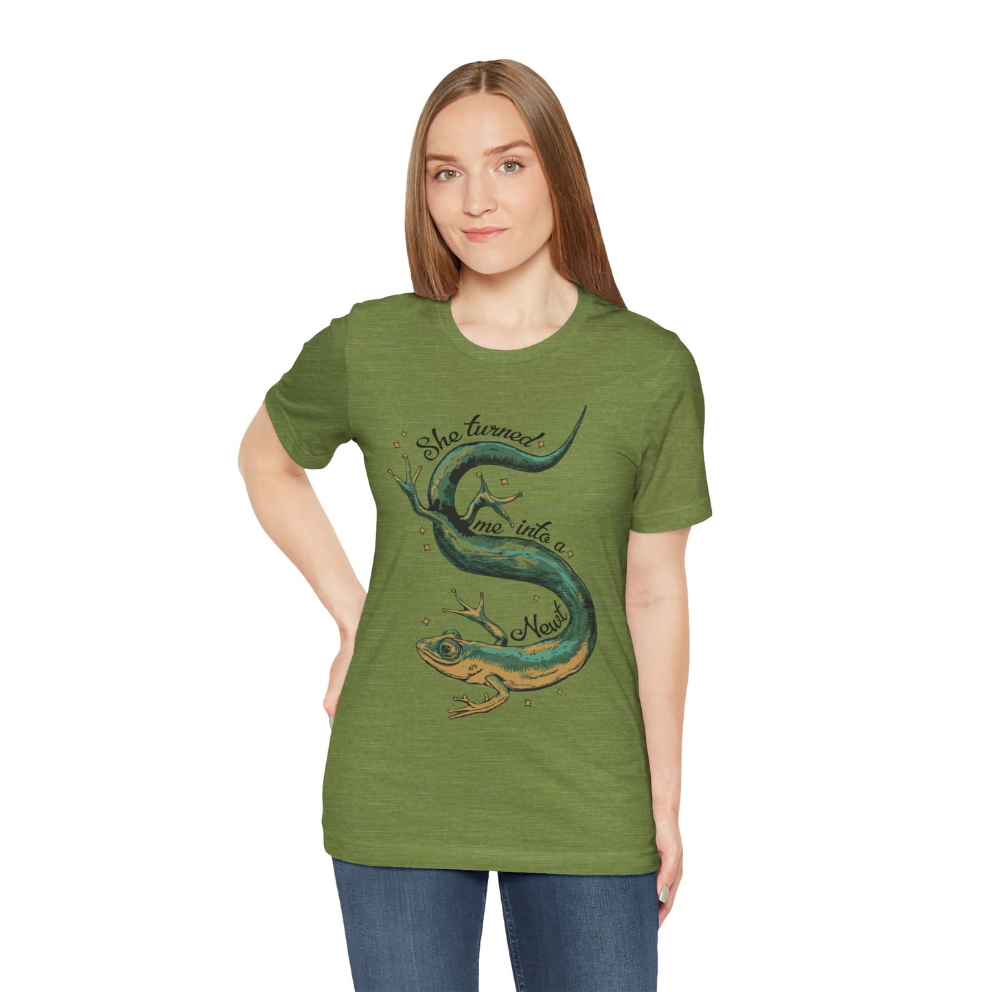 She Turned Me Into A Newt T-shirt Unisex Jersey Short Sleeve Tee Mens Womens Shirt with Newt Design