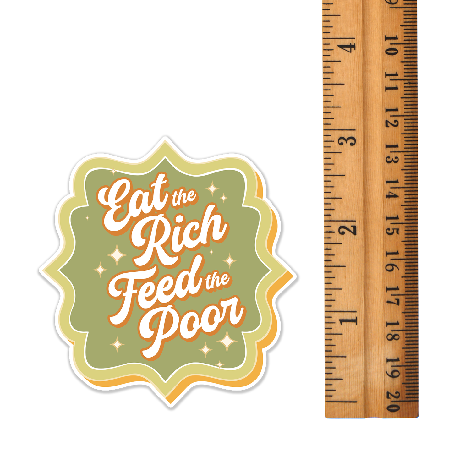 3" Eat The Rich Feed The Poor Sticker - Waterproof, Fade-Resistant Decal Stickers