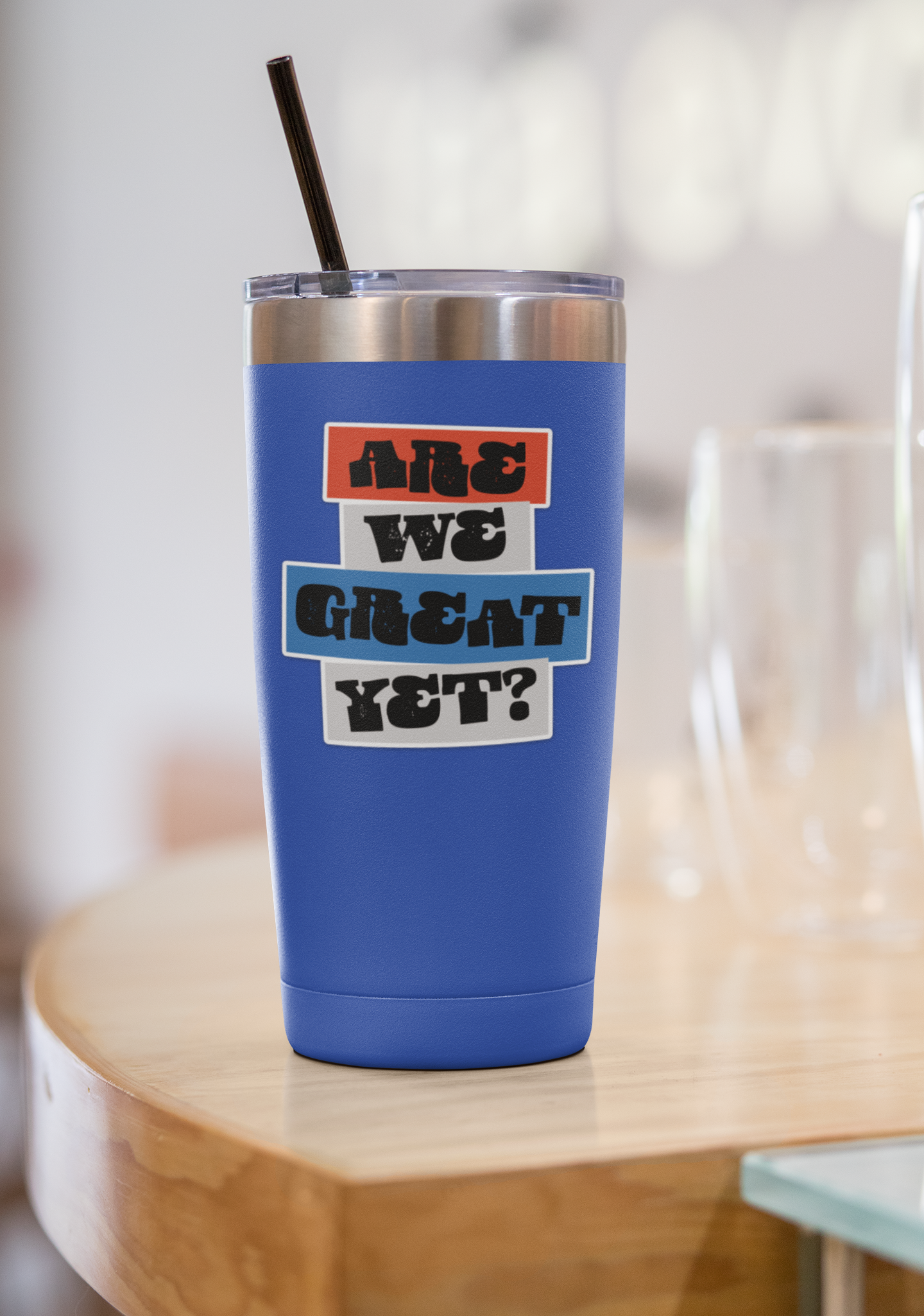 Are We Great Yet? Vinyl Sticker 3" - Political Vinyl Decal Stickers Waterproof Decals, Human Rights, Protest, Anti-Maga, Anti-Trump