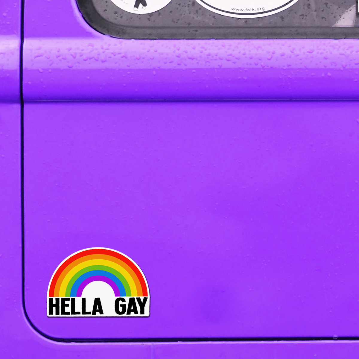 Hella Gay Rainbow Magnet - 4" Funny Pride Month Gay Lesbian Queer LGBTQIA+ Vinyl Fridge Car Magnets