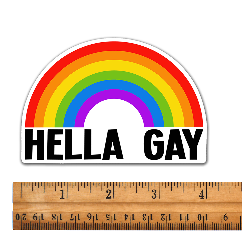Hella Gay Rainbow Magnet - 4" Funny Pride Month Gay Lesbian Queer LGBTQIA+ Vinyl Fridge Car Magnets